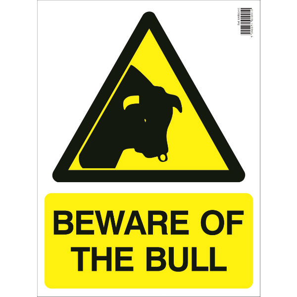 Small Farm Sign  - Beware Of Bull
