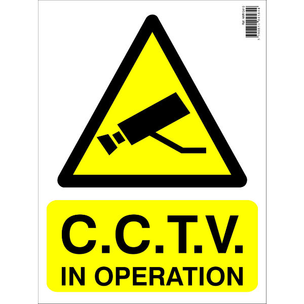 Sign - CCTV In Operation